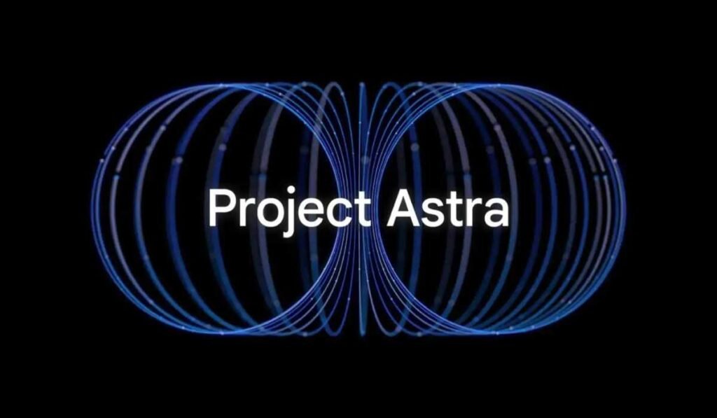 Project Astra: Google's Groundbreaking AI Revolution That Will Transform Your Daily Life